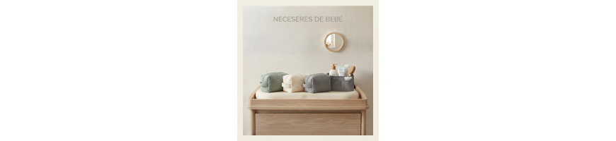 Neceseres para Bebé | Prácticos y Bonitos | Vicay