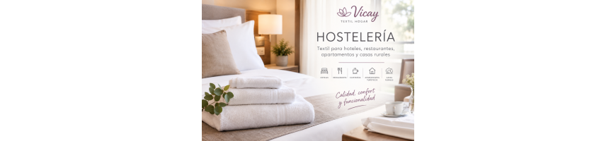 Textil para Hostelería | Hoteles y Alojamientos | Vicay